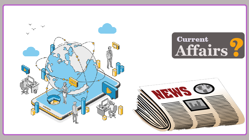 What is current affairs