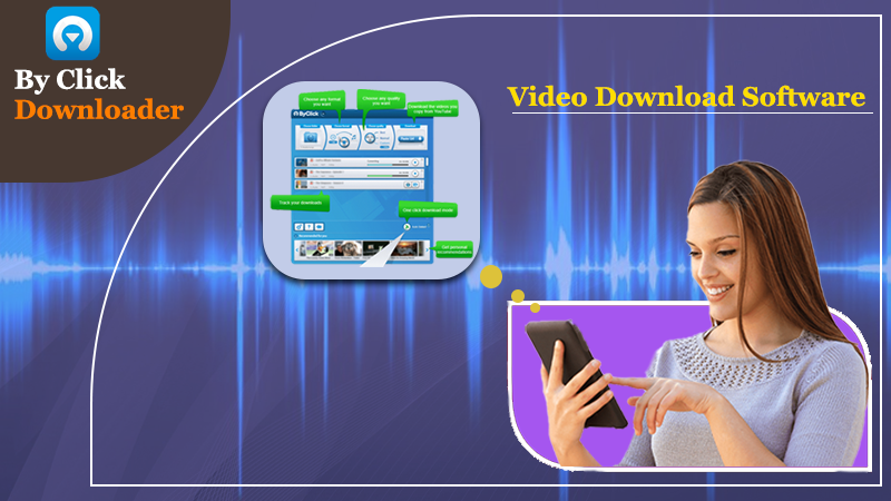 By Click Software video download